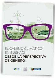 Climate Change in the Basque Country from the gender perspective. Executive Summary.