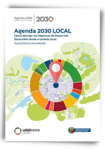 LOCAL 2030 Agenda. How to address Sustainable Development Goals from local level. Practical guide