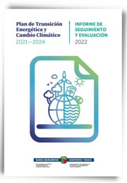 Informe de seguimiento y evaluación 2022 del Plan de transición Eenergética y Cambio Climático 2021-2024