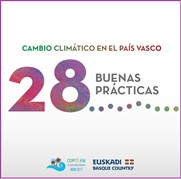 Cambio Climático en el País Vasco.28 Buenas Prácticas 